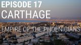 Carthage – Empire of the Phoenicians